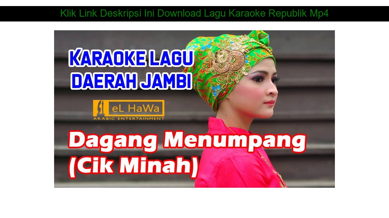 Download lagu mp4 karaoke malaysia